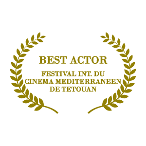 Best Actor - Festival Int. du Cinema Mediterraneen de Tetouan